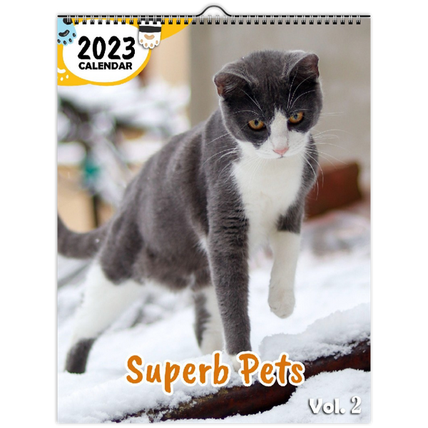 Superb Pets Volume Two: 2023 Wall Calendar
