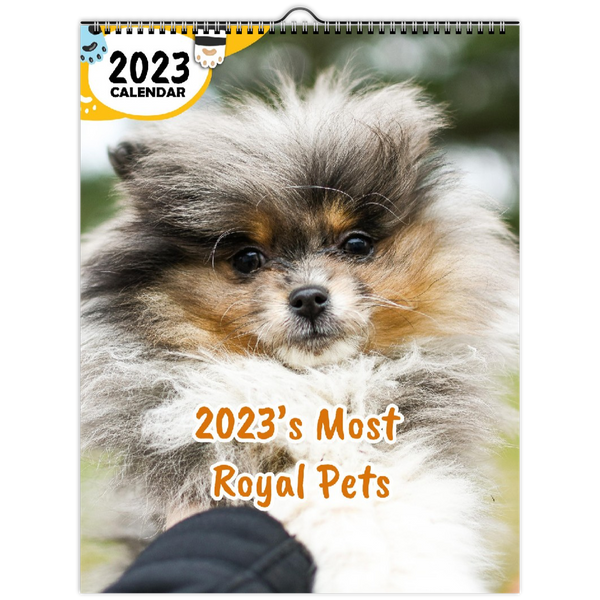 2023's Most Royal Pets: 2023 Wall Calendar