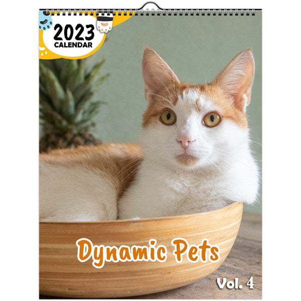 Dynamic Pets Volume Four: 2023 Wall Calendar
