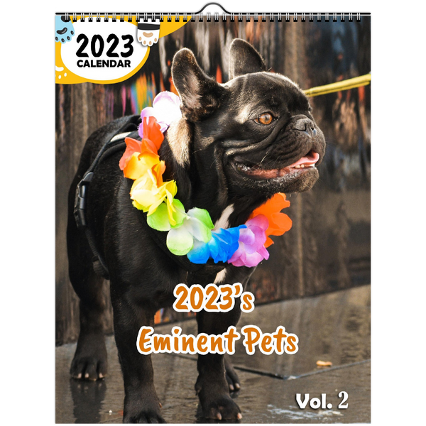 2023's Eminent Pets Volume Two: 2023 Wall Calendar