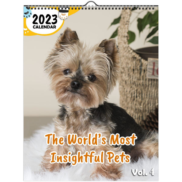 The World's Most Insightful Pets Volume Four: 2023 Wall Calendar