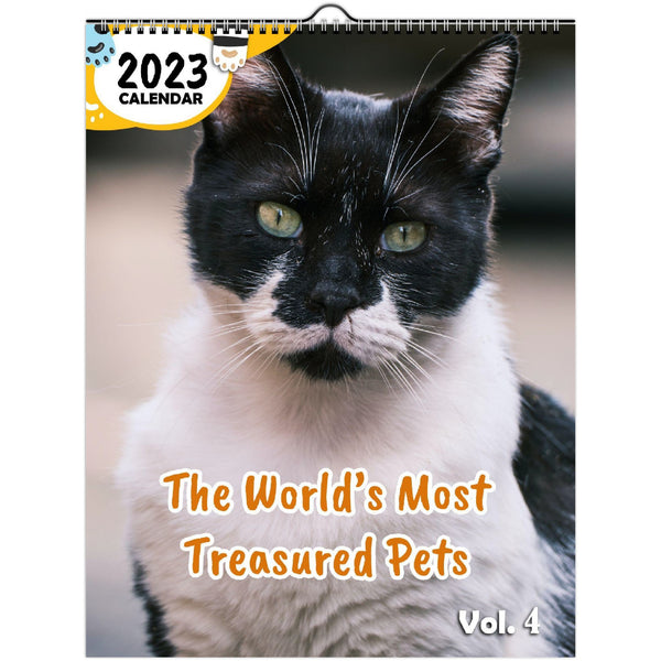 The World's Most Treasured Pets Volume Four: 2023 Wall Calendar