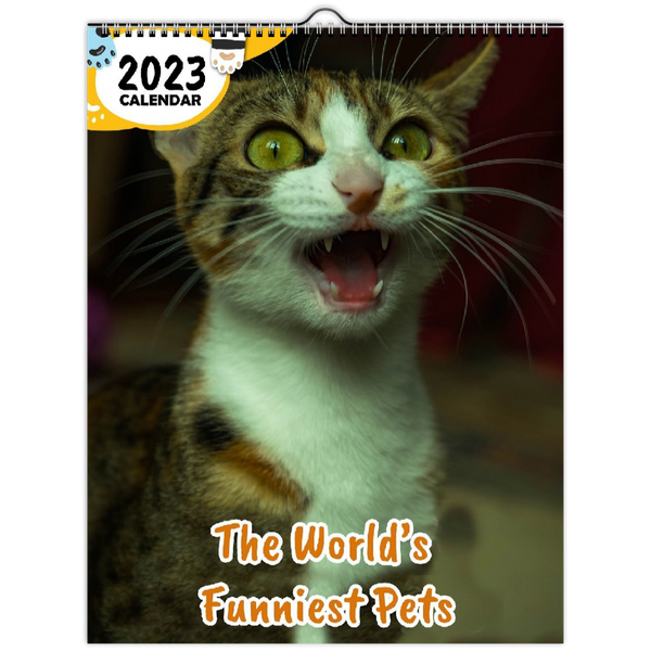 The World's Funniest Pets: 2023 Wall Calendar