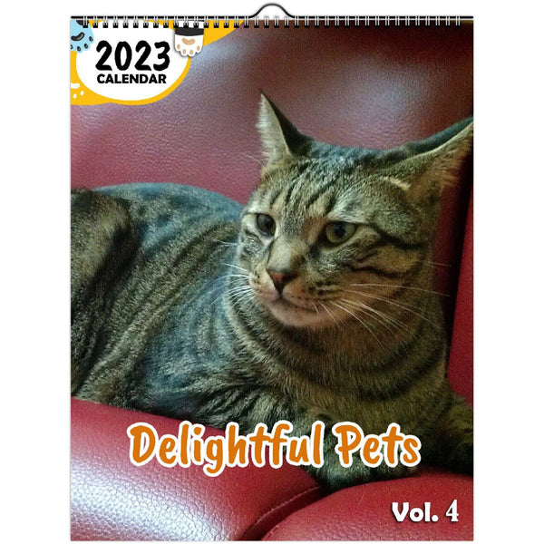 Delightful Pets Volume Four: 2023 Wall Calendar