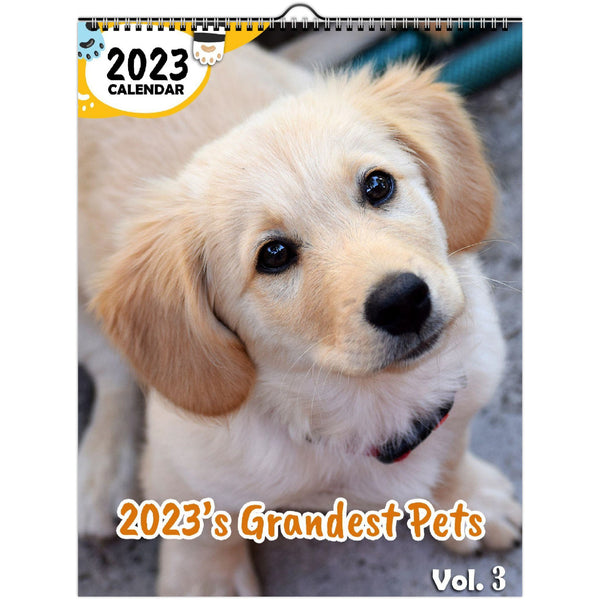 2023's Grandest Pets Volume Three: 2023 Wall Calendar