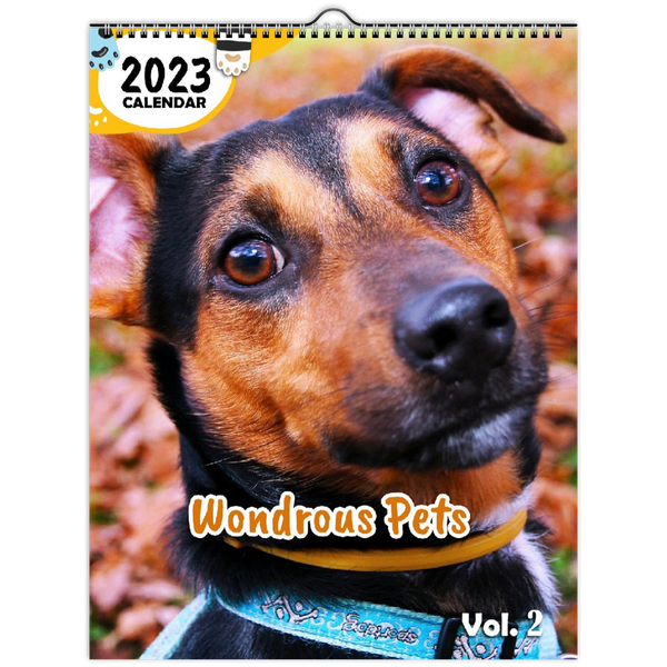 Wondrous Pets Volume Two: 2023 Wall Calendar