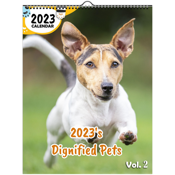 2023's Dignified Pets Volume Two: 2023 Wall Calendar