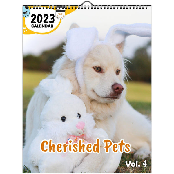 Cherished Pets Volume Four: 2023 Wall Calendar