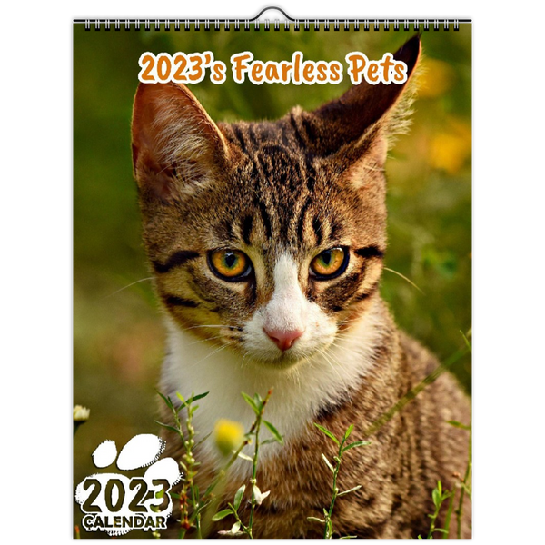 2023's Fearless Pets: 2023 Wall Calendar