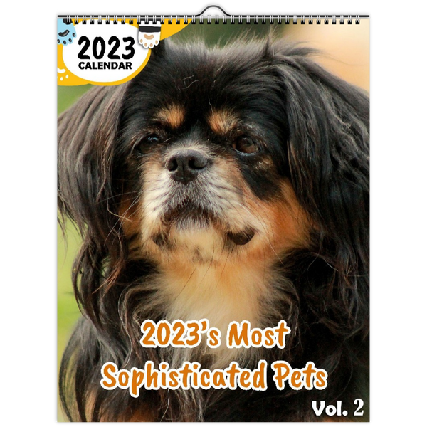 2023's Most Sophisticated Pets Volume Two: 2023 Wall Calendar
