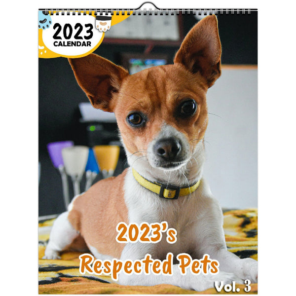 2023's Respected Pets Volume Three: 2023 Wall Calendar