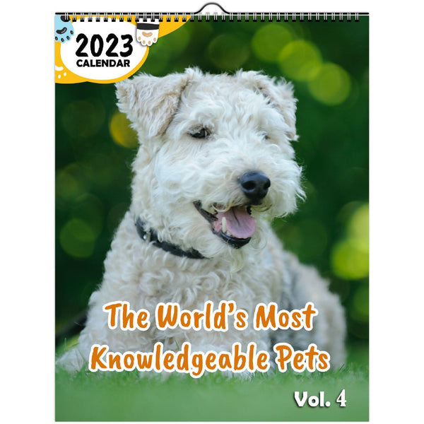 The World's Most Knowledgeable Pets Volume Four: 2023 Wall Calendar
