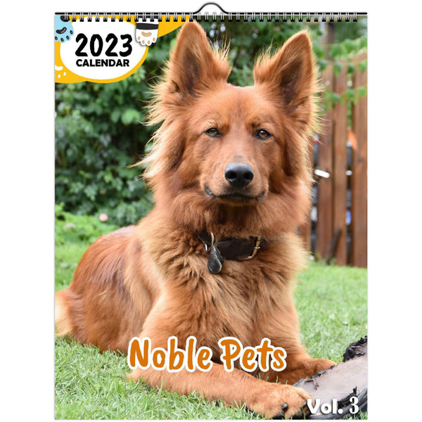 Noble Pets Volume Three: 2023 Wall Calendar