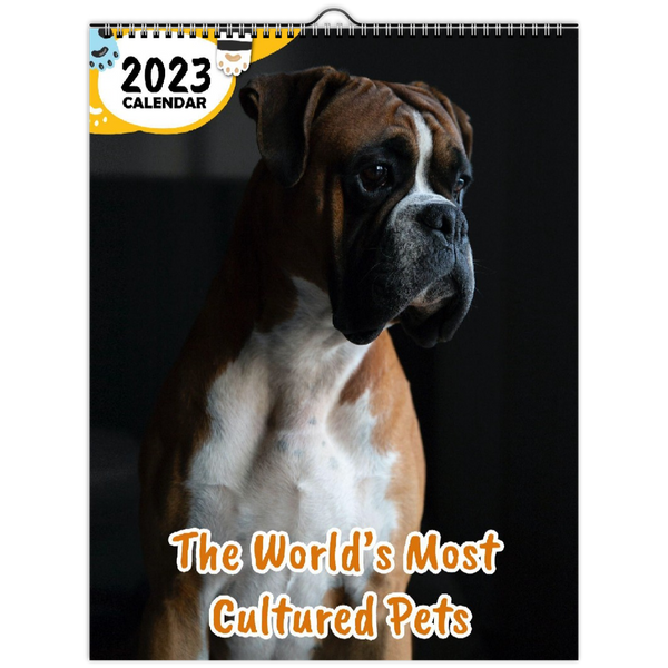 The World's Most Cultured Pets: 2023 Wall Calendar