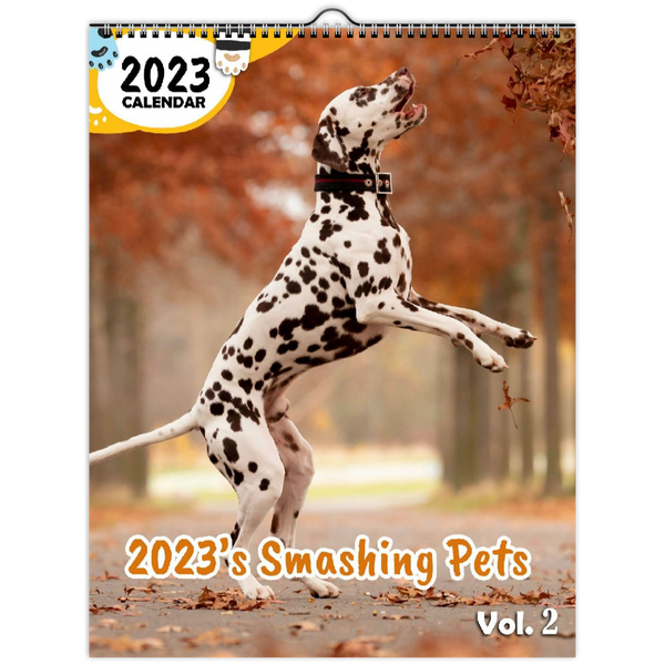 2023's Smashing Pets Volume Two: 2023 Wall Calendar