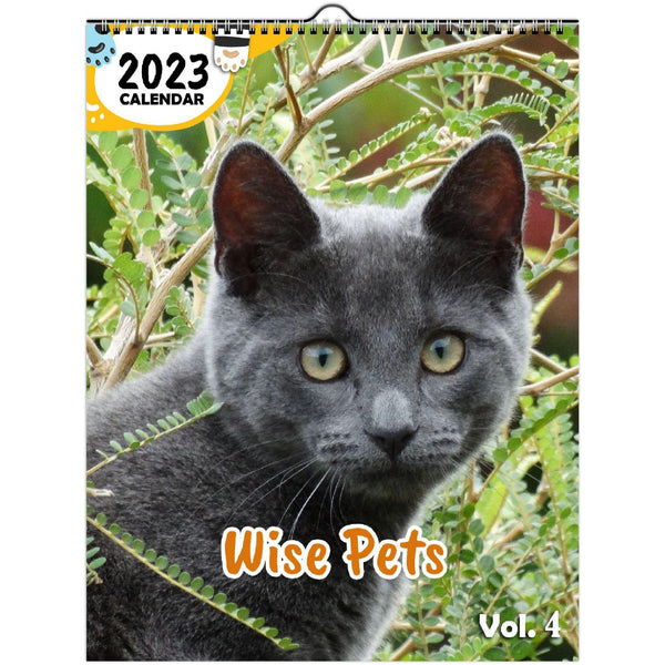 Wise Pets Volume Four: 2023 Wall Calendar
