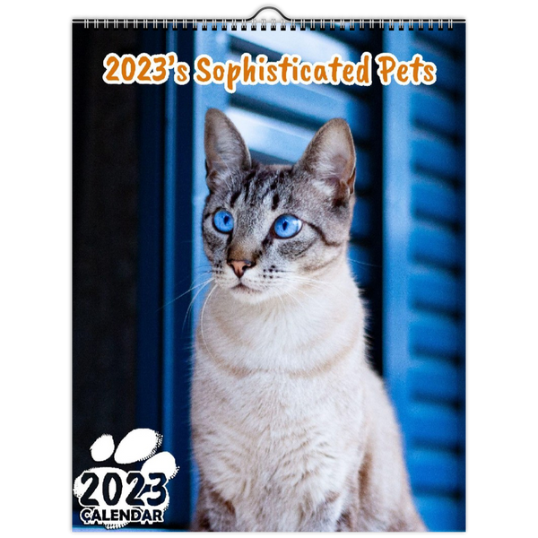 2023's Sophisticated Pets: 2023 Wall Calendar