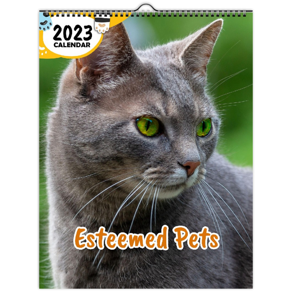 Esteemed Pets: 2023 Wall Calendar