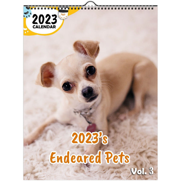 2023's Endeared Pets Volume Three: 2023 Wall Calendar