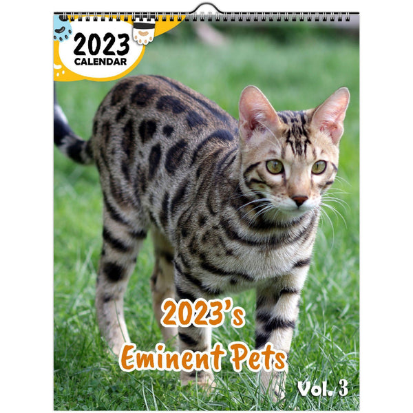 2023's Eminent Pets Volume Three: 2023 Wall Calendar