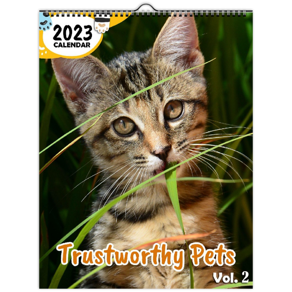 Trustworthy Pets Volume Two: 2023 Wall Calendar