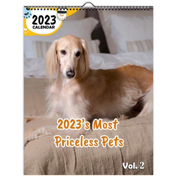 2023's Most Priceless Pets Volume Two: 2023 Wall Calendar