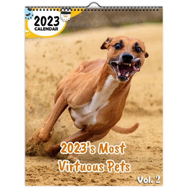 2023's Most Virtuous Pets Volume Two: 2023 Wall Calendar