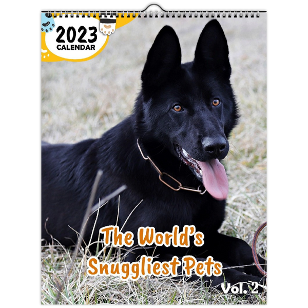 The World's Snuggliest Pets Volume Two: 2023 Wall Calendar