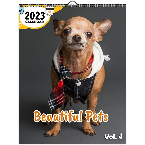 Beautiful Pets Volume Four: 2023 Wall Calendar