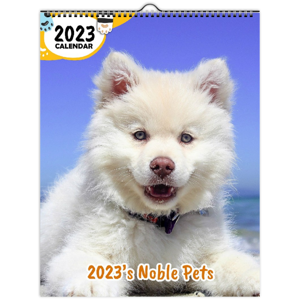 2023's Noble Pets: 2023 Wall Calendar