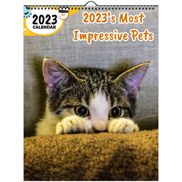 2023's Most Impressive Pets: 2023 Wall Calendar