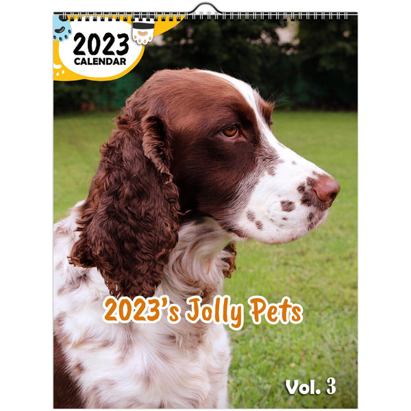 2023's Jolly Pets Volume Three: 2023 Wall Calendar