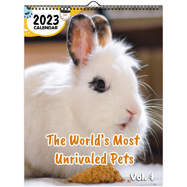 The World's Most Unrivaled Pets Volume Four: 2023 Wall Calendar