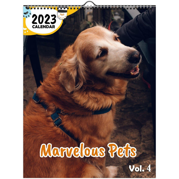 Marvelous Pets Volume Four: 2023 Wall Calendar