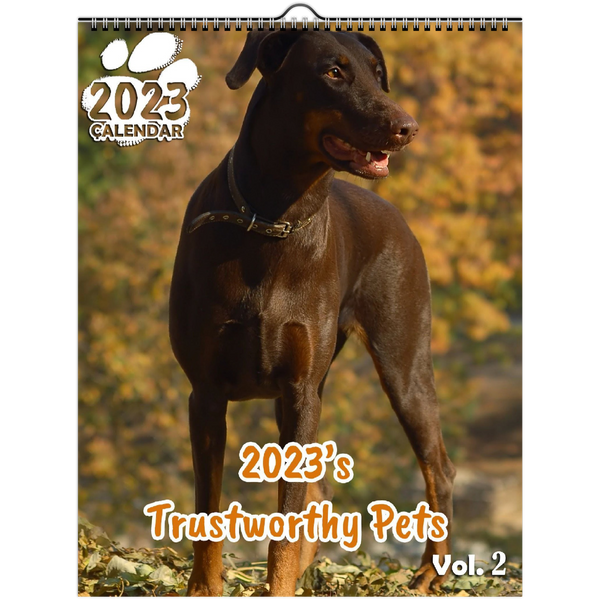 2023's Trustworthy Pets Volume Two: 2023 Wall Calendar