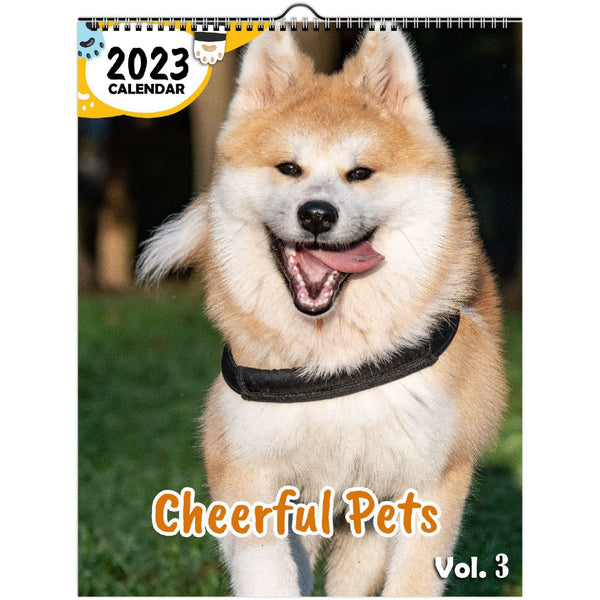 Cheerful Pets Volume Three: 2023 Wall Calendar