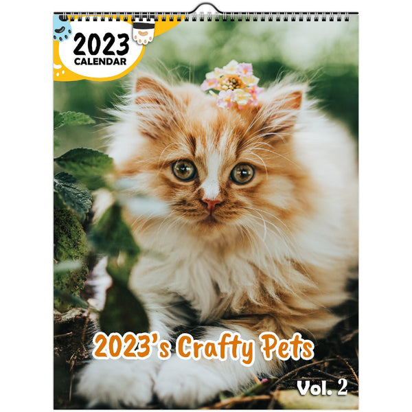 2023's Crafty Pets Volume Two: 2023 Wall Calendar