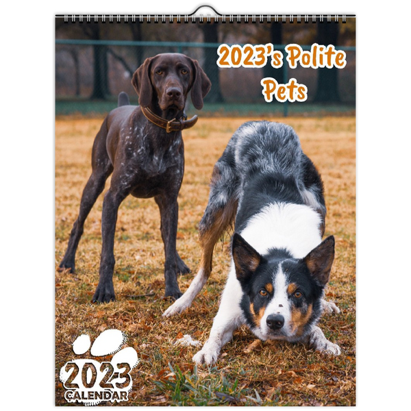 2023's Polite Pets: 2023 Wall Calendar