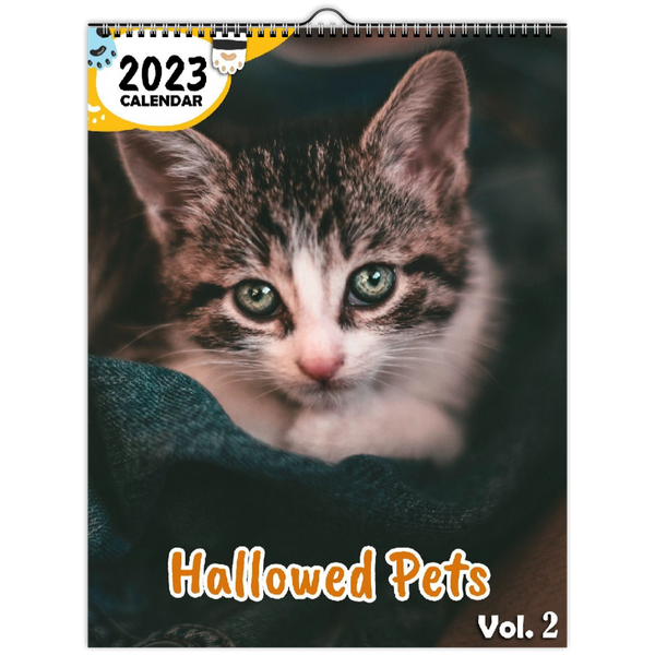 Hallowed Pets Volume Two: 2023 Wall Calendar