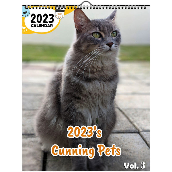 2023's Cunning Pets Volume Three: 2023 Wall Calendar