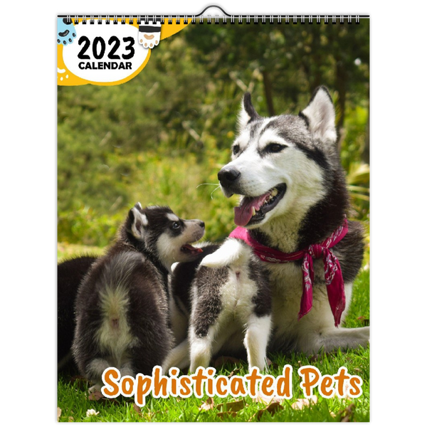 Sophisticated Pets: 2023 Wall Calendar