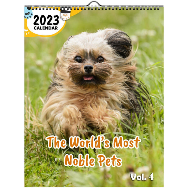 The World's Most Noble Pets Volume Four: 2023 Wall Calendar