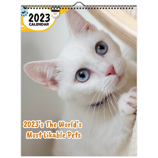 2023's The World's Most Likable Pets: 2023 Wall Calendar