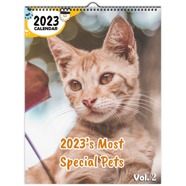 2023's Most Special Pets Volume Two: 2023 Wall Calendar