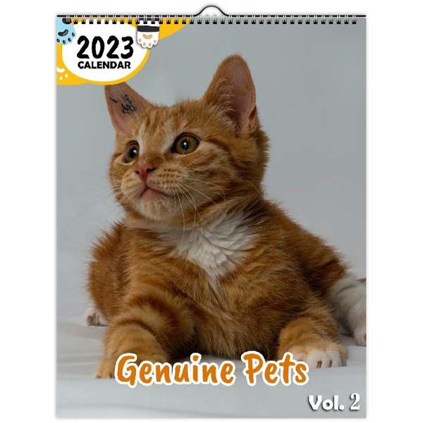 Genuine Pets Volume Two: 2023 Wall Calendar