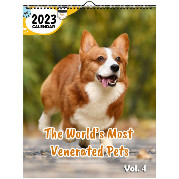 The World's Most Venerated Pets Volume Four: 2023 Wall Calendar