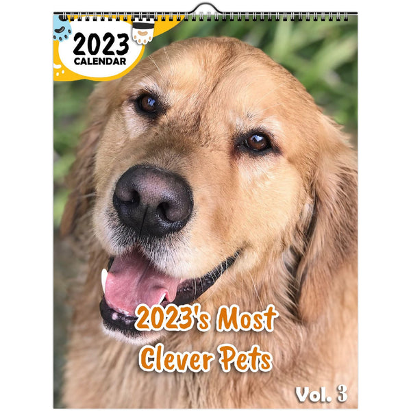 2023's Most Clever Pets Volume Three: 2023 Wall Calendar