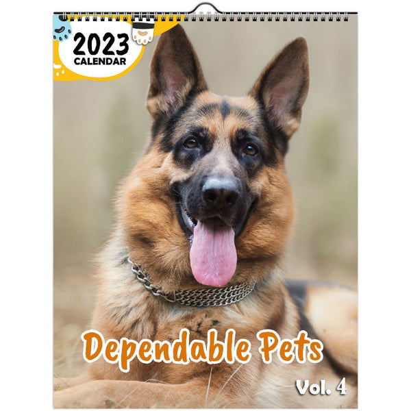 Dependable Pets Volume Four: 2023 Wall Calendar