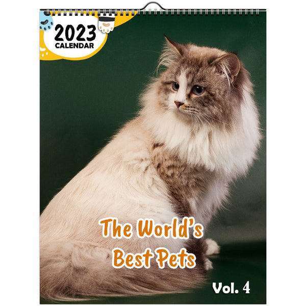 The World’s Best Pets Volume Four: 2023 Wall Calendar