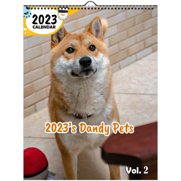 2023's Dandy Pets Volume Two: 2023 Wall Calendar